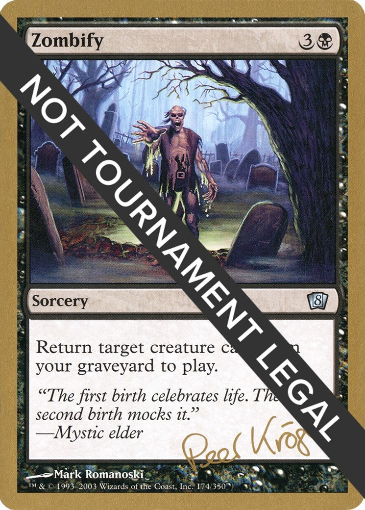 Zombify - 2003 Peer Kroger (8ED) [WCD] - MTG Single