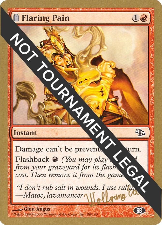 Flaring Pain - 2003 Wolfgang Eder (JUD) (SB) [WCD] - MTG Single