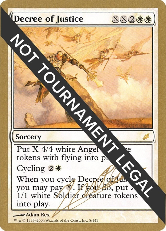 Decree of Justice - 2004 Julien Nuijten (SCG) [WCD] - MTG Single