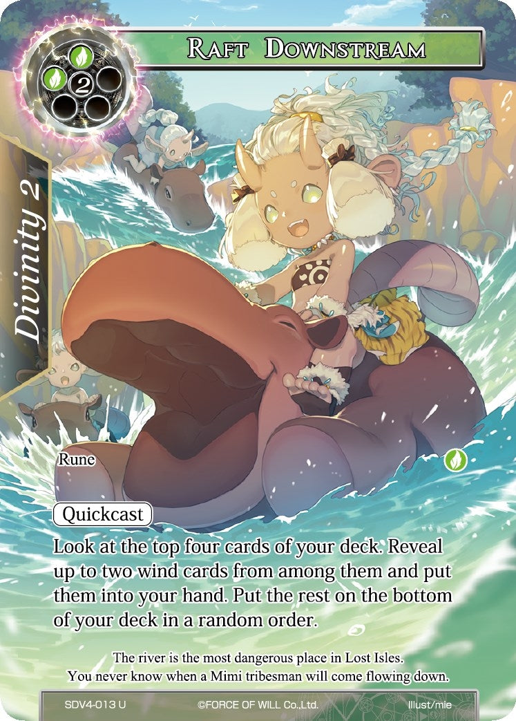 Raft Downstream (4013) [VH] - Force of Will Single