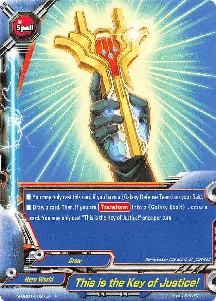 This is the Key of Justice! (10027) [S-UB01] - Future Card BuddyFight Single