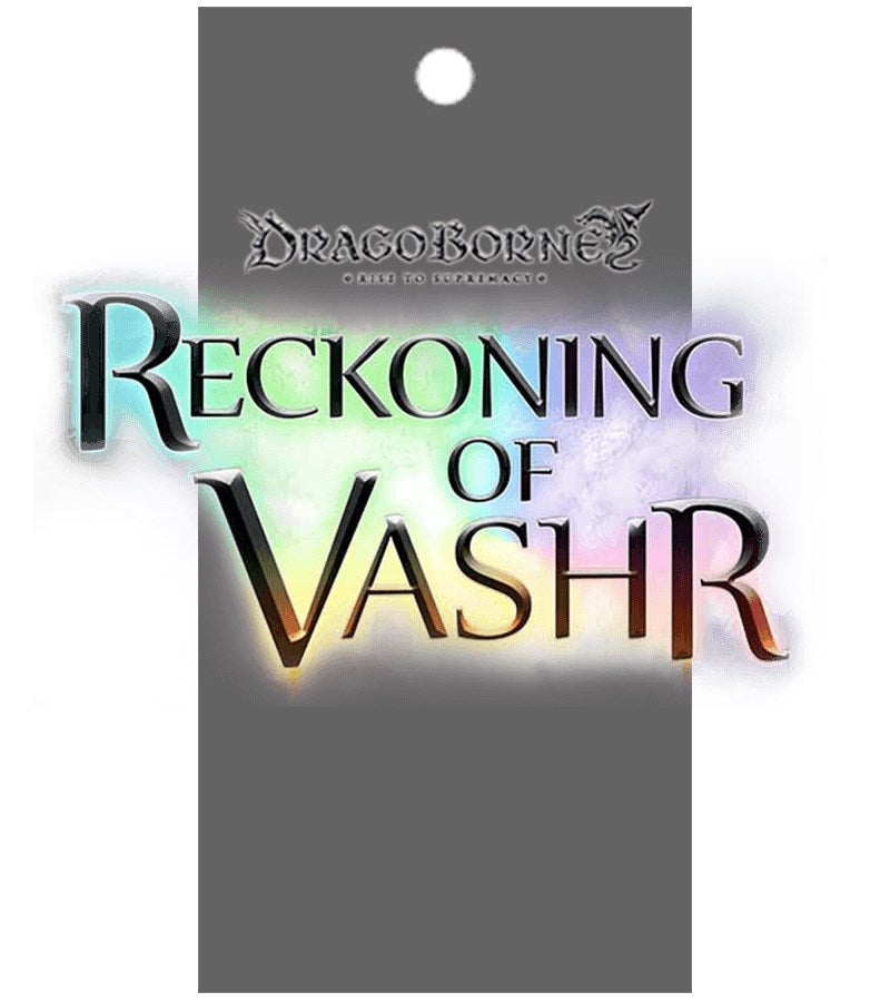 Reckoning of Vashr Booster Pack [BP05] - Dragoborne Sealed