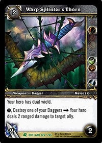 Warp Splinter’s Thorn - WoW Single