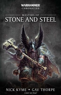 Warhammer Chronicles: Masters of Stone and Steel [NOVE] - Warhammer Books Sealed