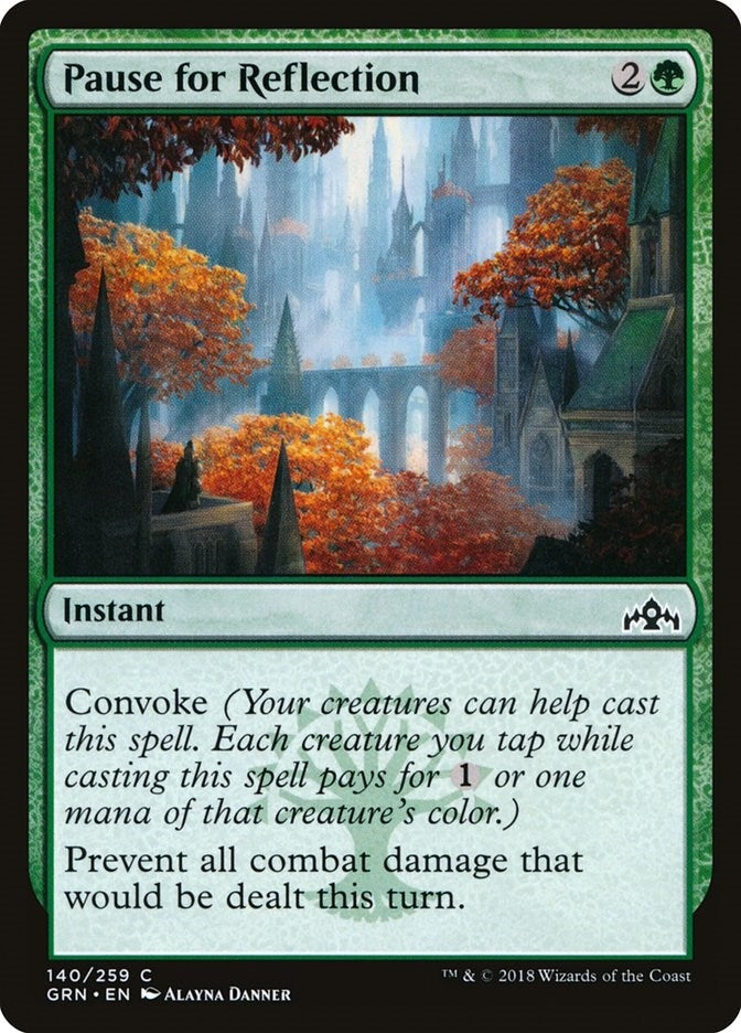 Pause for Reflection (140) [GRN] - MTG Single