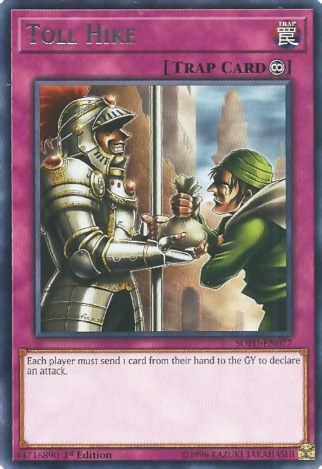 Toll Hike (77) (SOFU) - YuGiOh Single