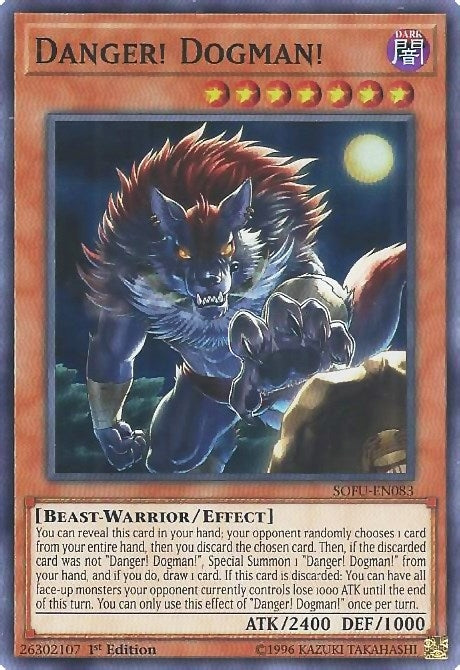 Danger! Dogman! (83) (SOFU) - YuGiOh Single