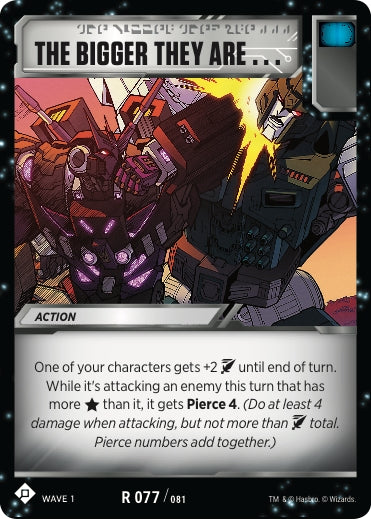 The Bigger They Are (77) [TRW1] - Transformers TCG Single