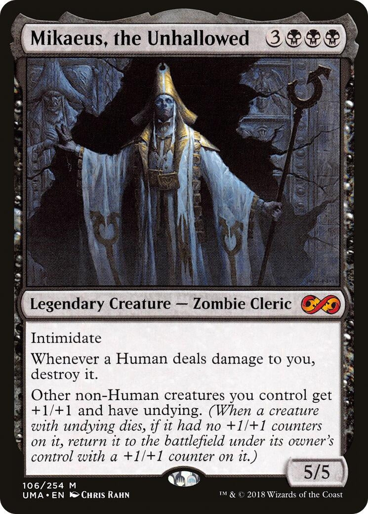 Mikaeus the Unhallowed (106) [UMA] - MTG Single