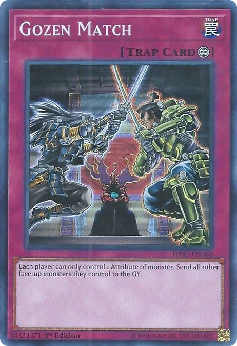 Gozen Match (60) (HISU) - YuGiOh Single