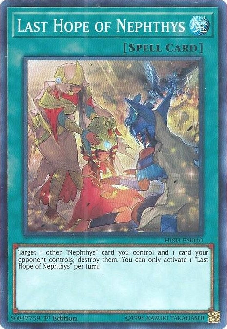 Last Hope of Nephthys (10) (HISU) - YuGiOh Single