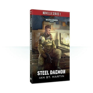 Warhammer: 40K - Steel Daemon (Novella Series 1) [NOVE] - Warhammer Books Sealed