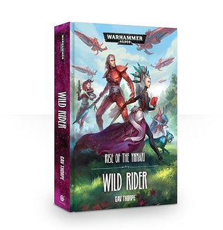 Warhammer: 40K - Rise of the Ynnari: Wild Rider [NOVE] - Warhammer Books Sealed