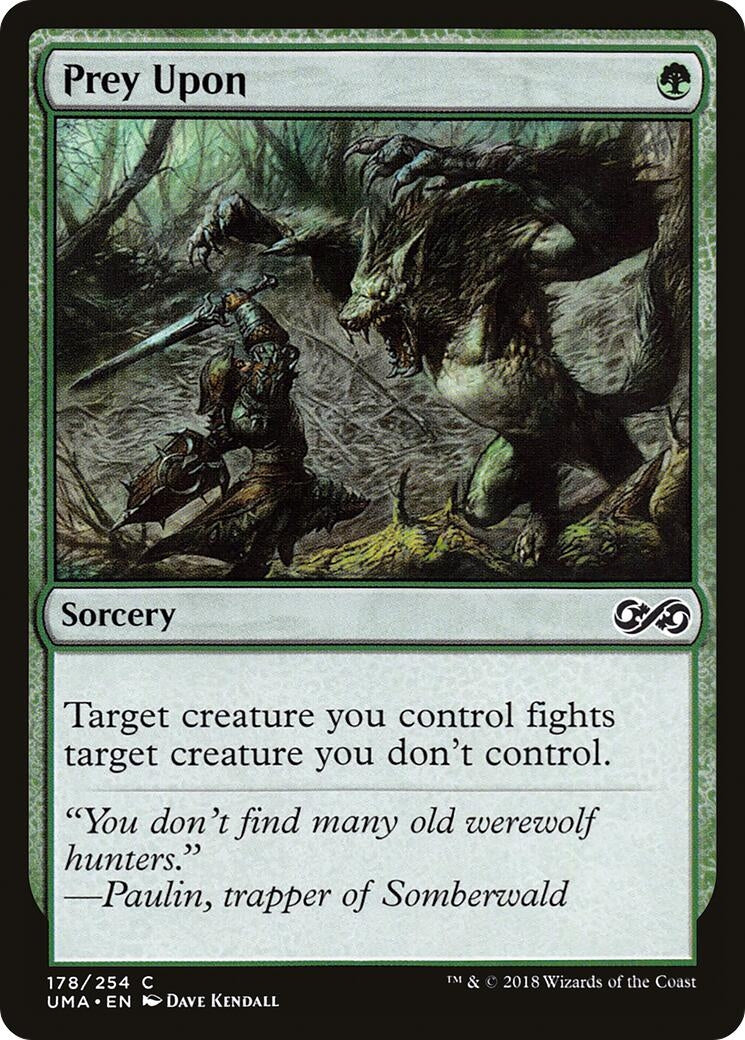 Prey Upon (178) [UMA] - MTG Single