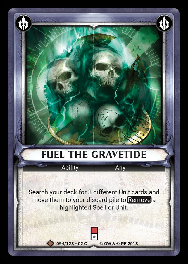 Fuel the Gravetide (Claimed) (WHAOSCO) - Warhammer Age of Sigmar Champions TCG Single