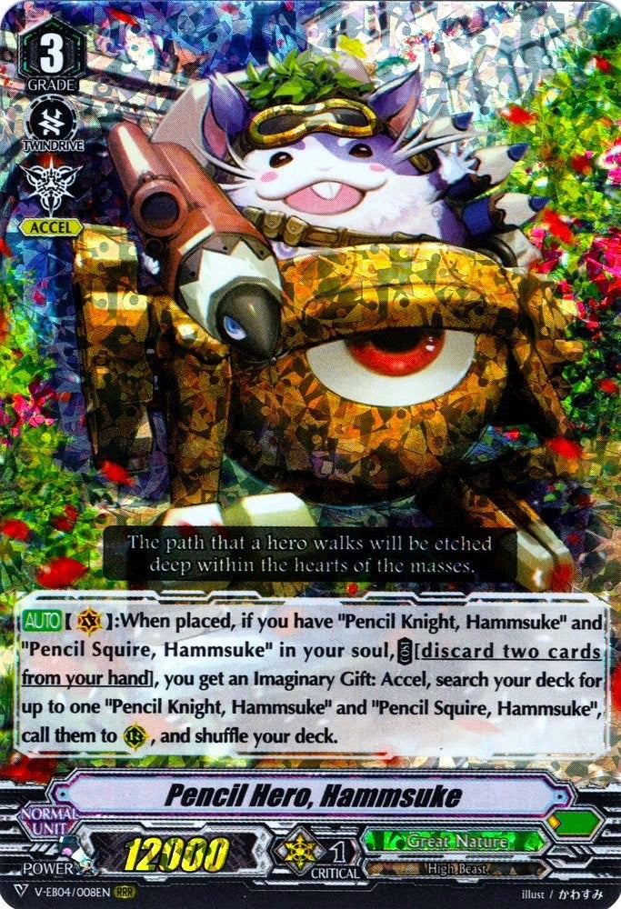 Pencil Hero Hammsuke (4008) [V-EB04] - Cardfight Vanguard Single