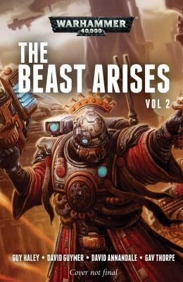 Warhammer: 40K - The Beast Arises Vol. 2 [NOVE] - Warhammer Books Sealed