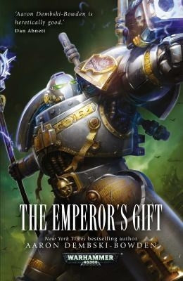 Warhammer: 40K - The Emperor’s Gift [NOVE] - Warhammer Books Sealed