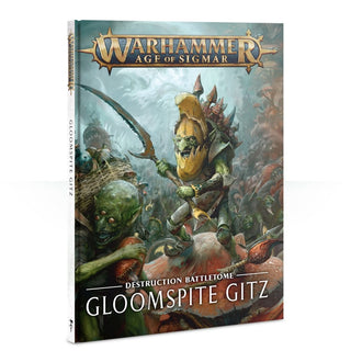 Destruction Battletome: Gloomspite Gitz [BATT] - Warhammer Books Sealed