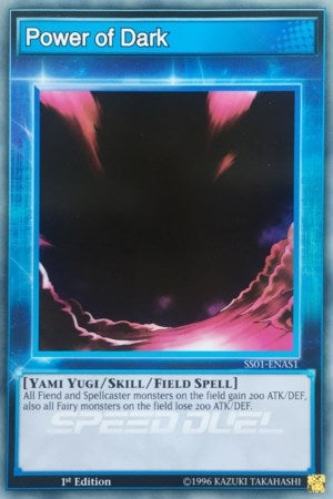 Power of Dark (11) (SS01) - YuGiOh Single