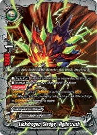 Linkdragon Sledge Agitocrush (10056) [S-CBT01] - Future Card BuddyFight Single