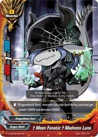 ’Moon Fanatic’ Madness Luna (20041) [S-CBT02] - Future Card BuddyFight Single