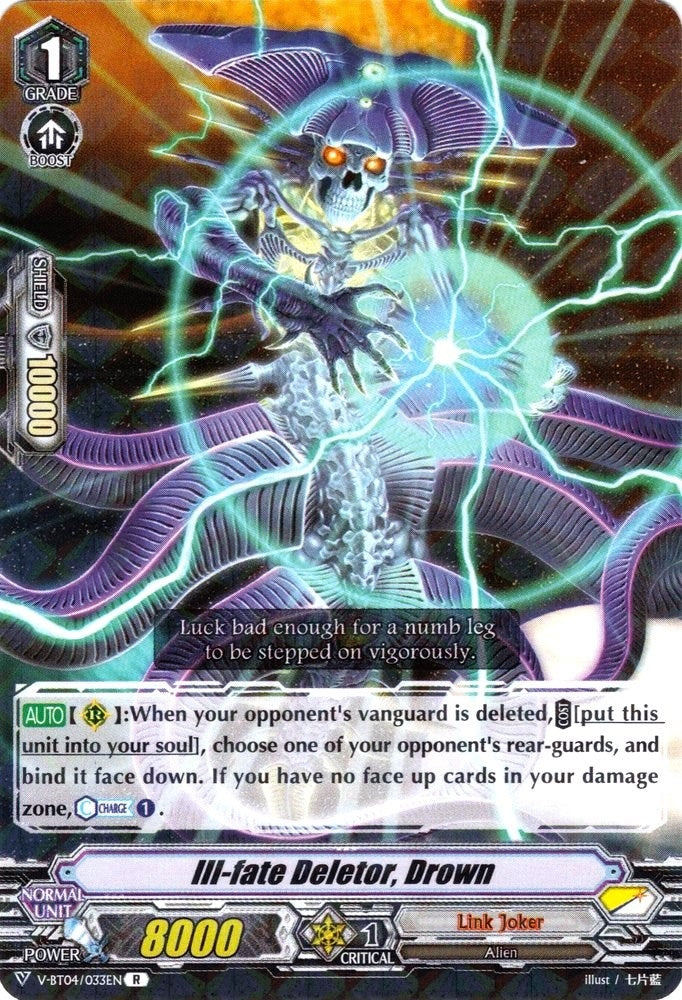 Ill-fate Deletor Drown (4033) [V-BT04] - Cardfight Vanguard Single
