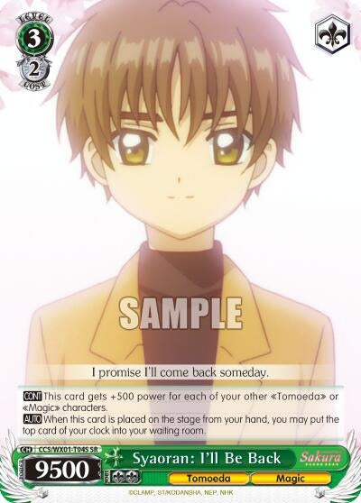 Syaoran: I’ll Be Back (SR) (104) [CCS/WX01] - Weiss Schwarz Single