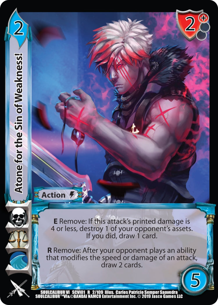 Atone for the Sin of Weakness! (2) [SCVI] - UniVersus Single