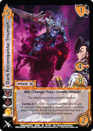Dark Reconquista: Triumph (50) [SCVI] - UniVersus Single