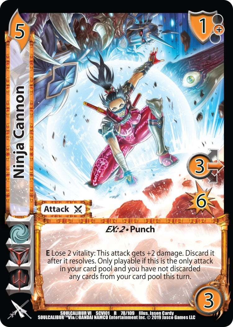Ninja Cannon (78) [SCVI] - UniVersus Single