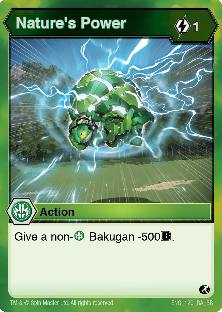 Nature’s Power (120) [BB] - Bakugan TCG Single