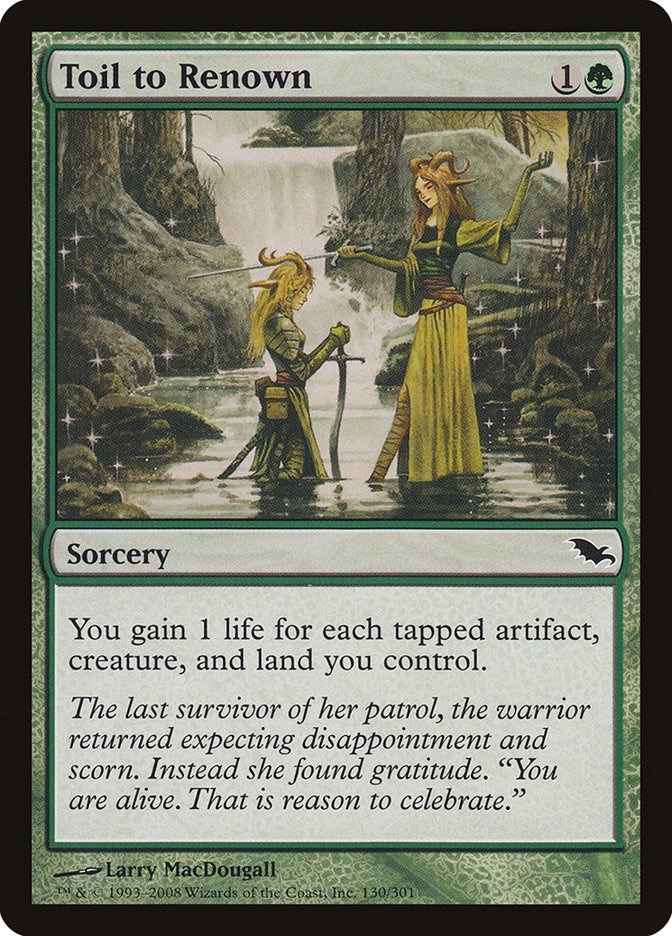 Toil to Renown (130) [SHM] - MTG Single
