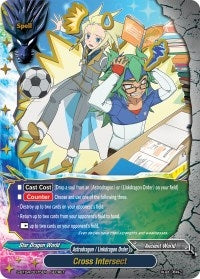 Cross Intersect (40075) [S-BT04] - Future Card BuddyFight Single