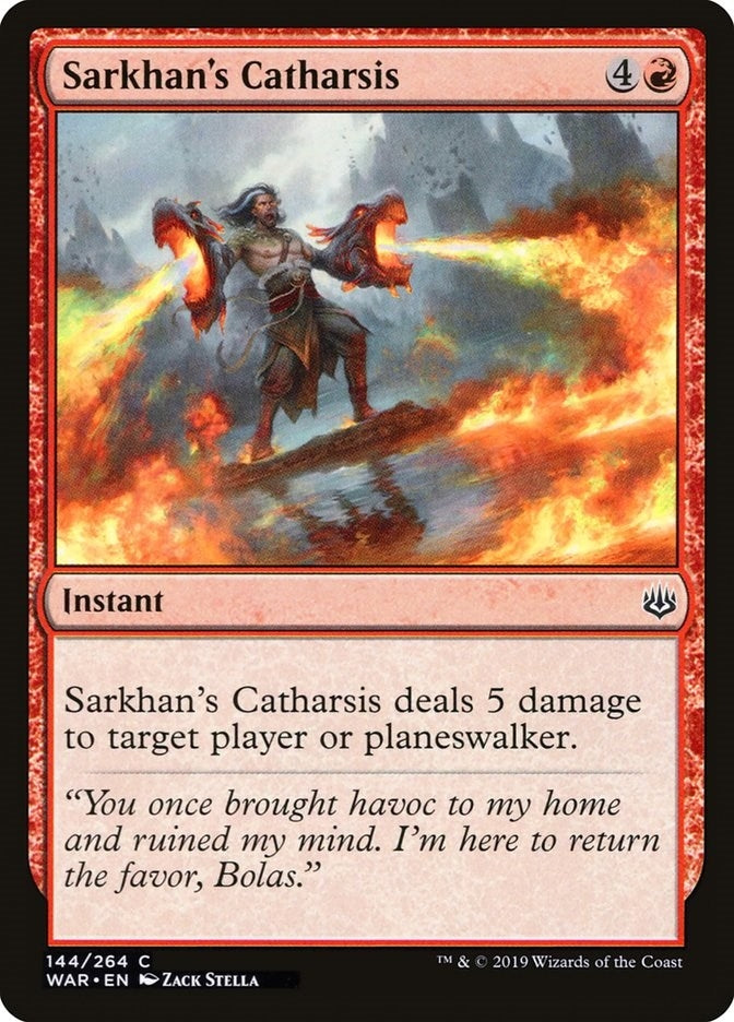 Sarkhan’s Catharsis (144) [WAR] - MTG Single