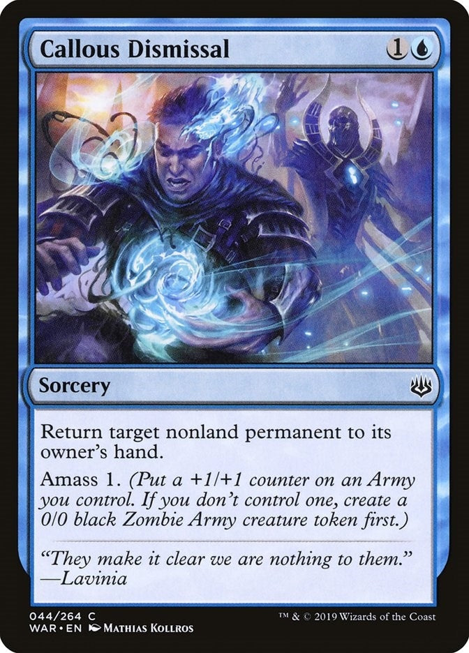 Callous Dismissal (44) [WAR] - MTG Single