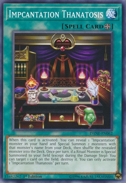 Impcantation Thanatosis (62) (DANE) - YuGiOh Single