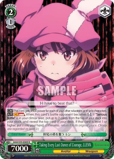 Taking Every Last Ounce of Courage LLENN (59009) [GGO/S59] - Weiss Schwarz Single