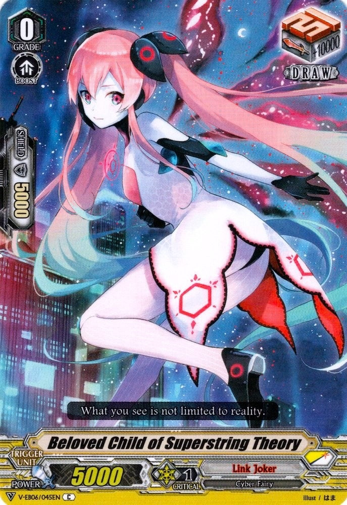 Beloved Child of Superstring Theory (6045) [V-EB06] - Cardfight Vanguard Single