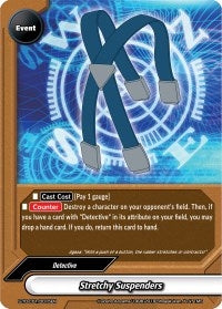 Stretchy Suspenders (10015) [S-TD-C01] - Future Card BuddyFight Single