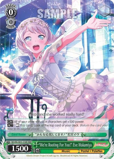 ’We’re Rooting For You!’ Eve Wakamiya (RRR) (3038) [BD/EN-W03] - Weiss Schwarz Single