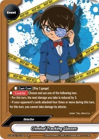 Criminal Tracking Glasses (10018) [S-UB-C01] - Future Card BuddyFight Single