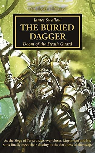 Horus Heresy 54: The Buried Dagger - Doom of the Death Guard [NOVE] - Warhammer Books Sealed