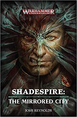 Warhammer Underworlds: Shadespire - The Mirrored City (PB) [NOVE] - Warhammer Books Sealed