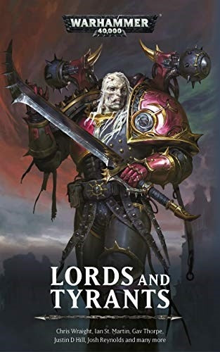 Warhammer 40K: Lords and Tyrants [NOVE] - Warhammer Books Sealed