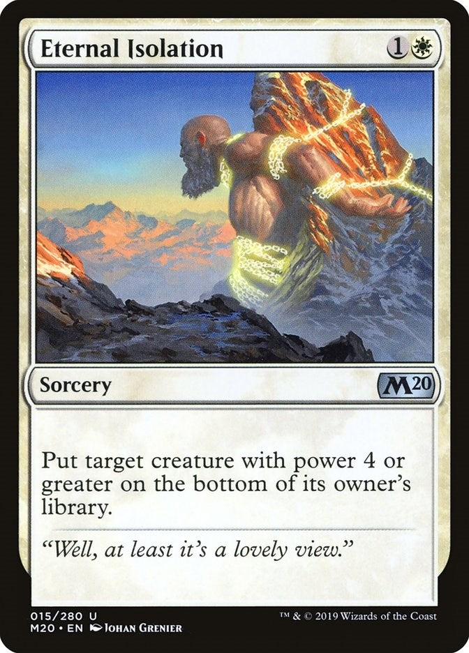 Eternal Isolation (15) [M20] - MTG Single
