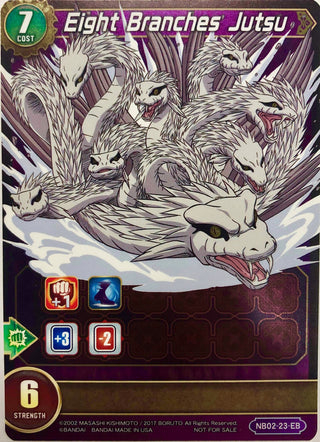 Eight Branches Jutsu (223) [NBTPC] - Chrono Clash System Single