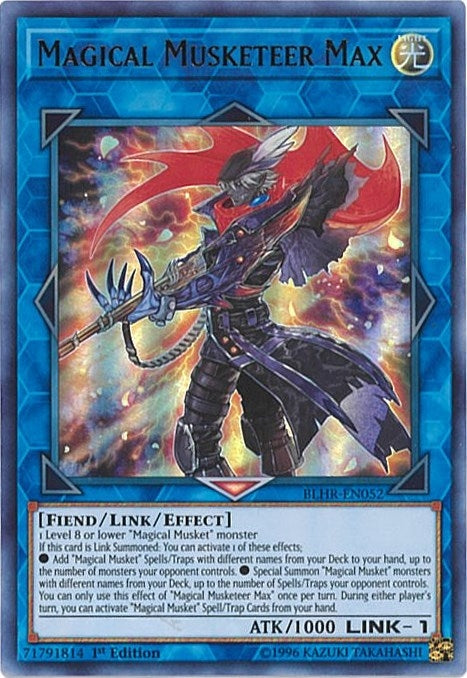 Magical Musketeer Max (52) (BLHR) - YuGiOh Single