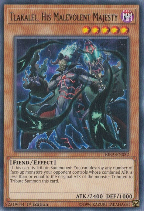 Tlakalel His Malevolent Majesty (32) (RIRA) - YuGiOh Single