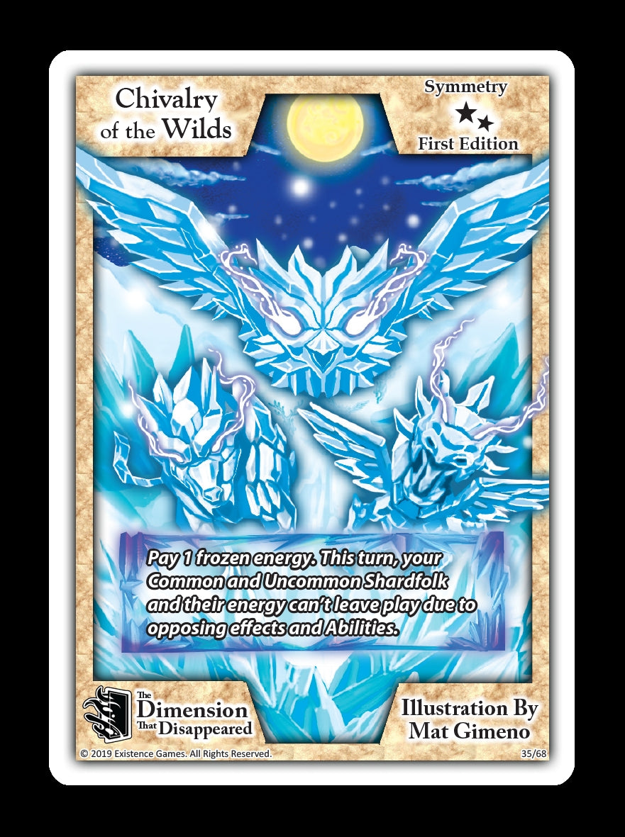 Chivalry of the Wilds (35) [DDIS] - Exodus TCG Single